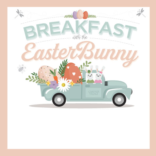 BREAKFAST WITH THE EASTER BUNNY <BR>THE GATHERING PLACE